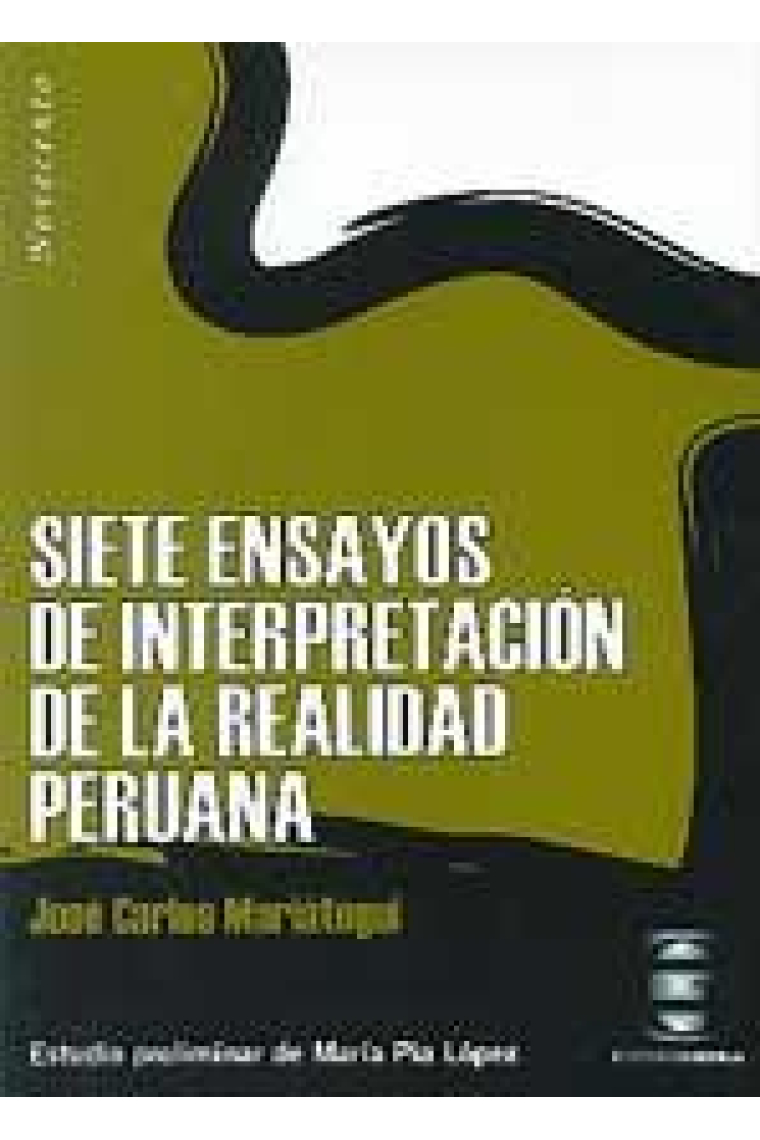 Siete ensayos de interpretación de la realidad peruana