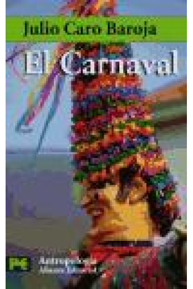 El Carnaval. (Análisis histórico-cultural)