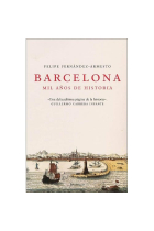 Barcelona. Mil años de historia