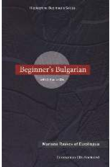 Beginner's Bulgarian with 2 Audio CDs