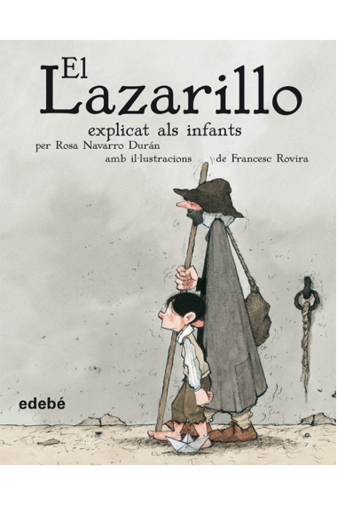 El Lazarillo explicat als infants