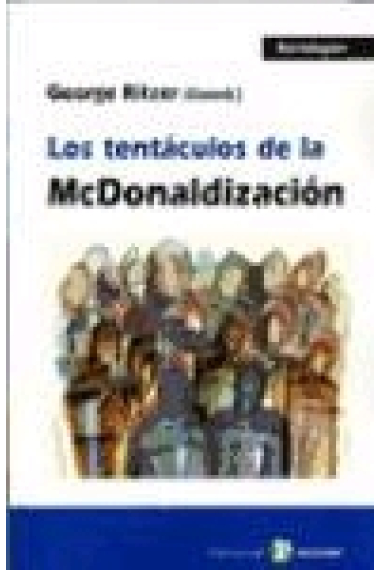 Los tentáculos de la McDonaldización