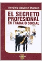 El secreto profesional en trabajo social