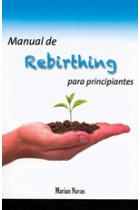 Manual de rebirthing para principiantes