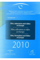 European Audiovisual Observatory: Yearbook 2010 - Film, Television and Video in Europe (3 volumes, 16th edition) (2011)