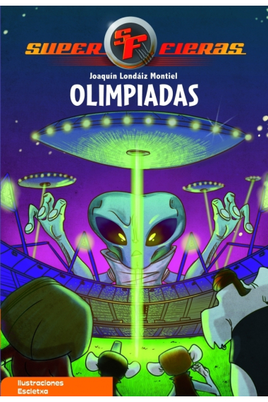 Superfieras 8 Olimpiadas