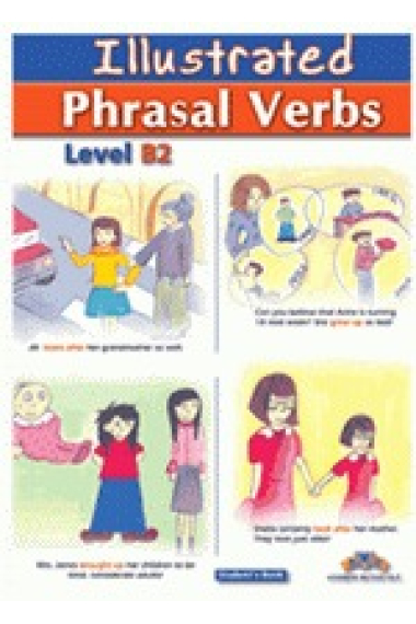 Illustrated Phrasal Verbs B2 Student's book