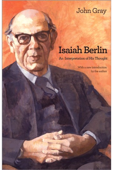 Isaiah Berlin: an interpretation of his thought