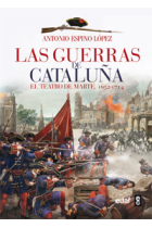 Las guerras de Cataluña. El Teatro de Marte (1652-1714)