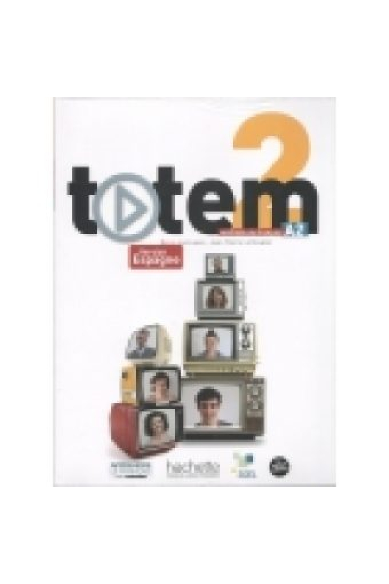 Totem 3 (B1). Livre de l'élève + CD (Version Espagne)