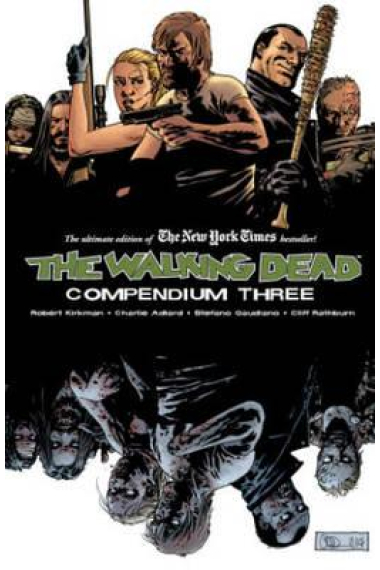 The Walking Dead Compendium: Volume 3