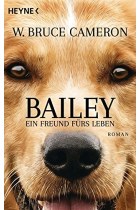 Bailey - Ein Freund fürs Leben