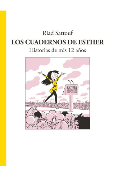 Los cuadernos de Esther. Historias de mis 12 años.