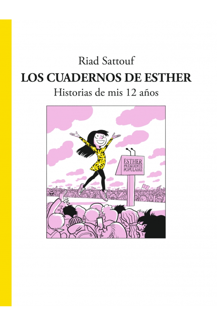 Los cuadernos de Esther. Historias de mis 12 años.