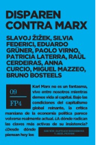 Disparen contra Marx