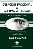 Curación emocional a máxima velocidad