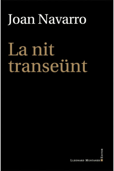 La nit transeünt