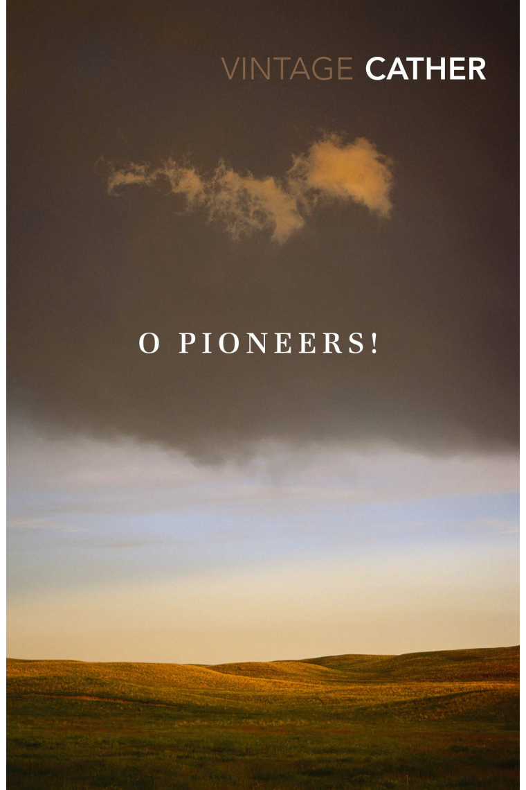 O Pioneers!