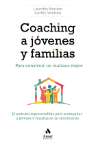 Coaching a jóvenes y familias. Para construir un mañana mejor