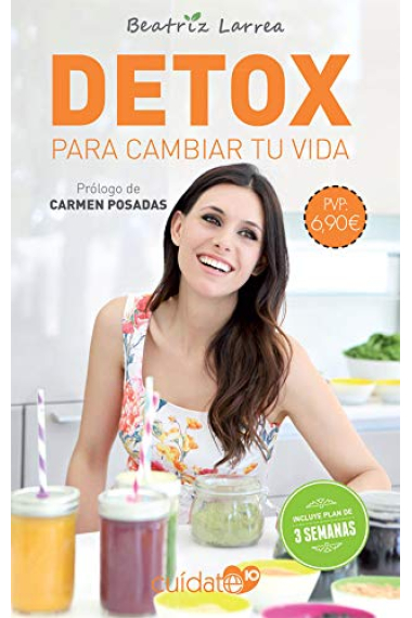 Detox para cambiar tu vida