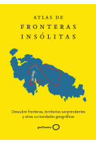 Atlas de fronteras insólitas