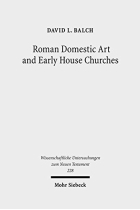 Roman Domestic Art and Early House Churches