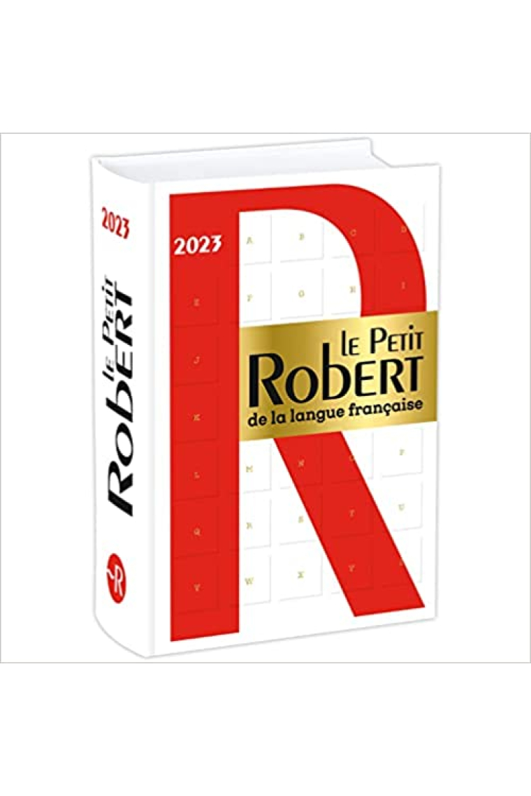 Le Petit Robert de la Langue Française 2023: Book only without internet access (Dictionnaires Langue Francaise)