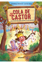 Cola de Castor ¡Una aventura para salvar la naturaleza!