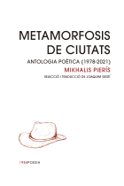 Metamorfosis de ciutats. Antologia poètica (1978-2021)