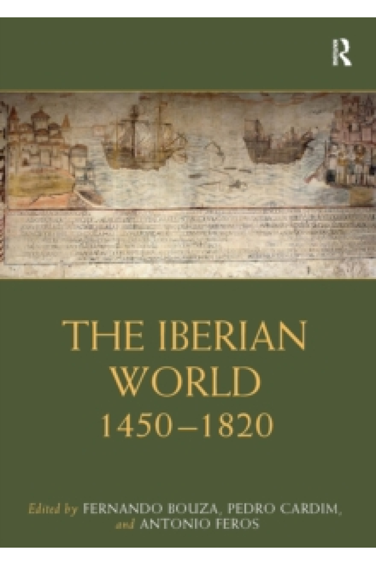 The Iberian World: 1450-1820