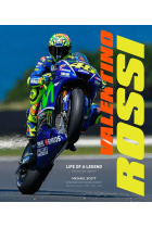 Valentino Rossi, 2nd Edition: Life of a Legend