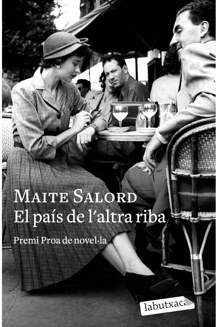 El país de l'altra riba. III Premi Proa de Novel·la