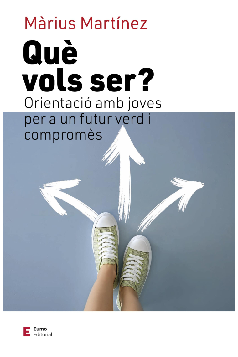 Què vols ser? Orientació amb joves per a un futur verd i compromès