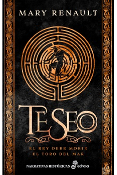 Teseo. El rey debe morir. El toro del mar