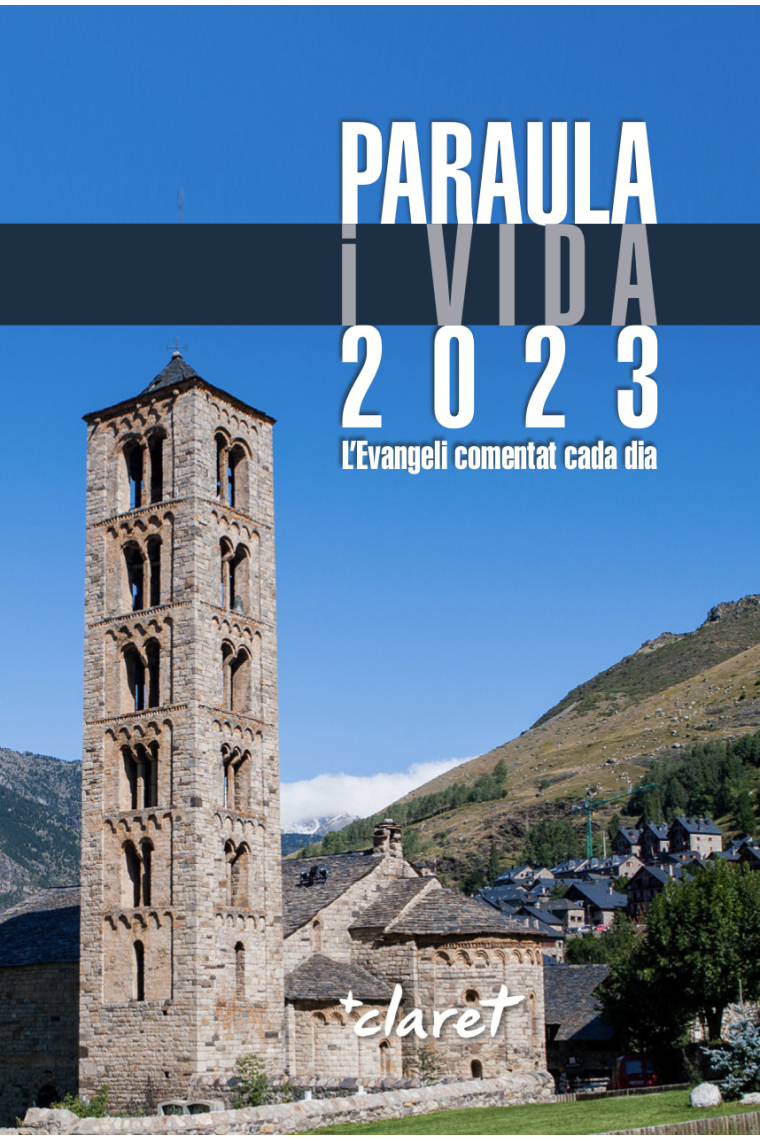 Paraula i vida 2023: l'Evangeli comentat cada dia
