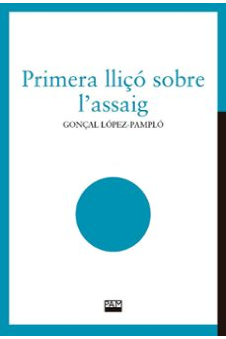 Primera lliçó sobre l'assaig