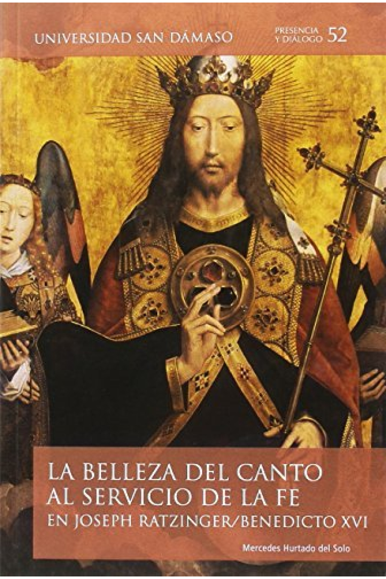 La belleza del canto al servicio de la fe en Joseph Ratzinger/Benedicto XVI