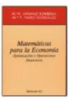 Matemáticas para la economía .Optimización y operaciones financieras.