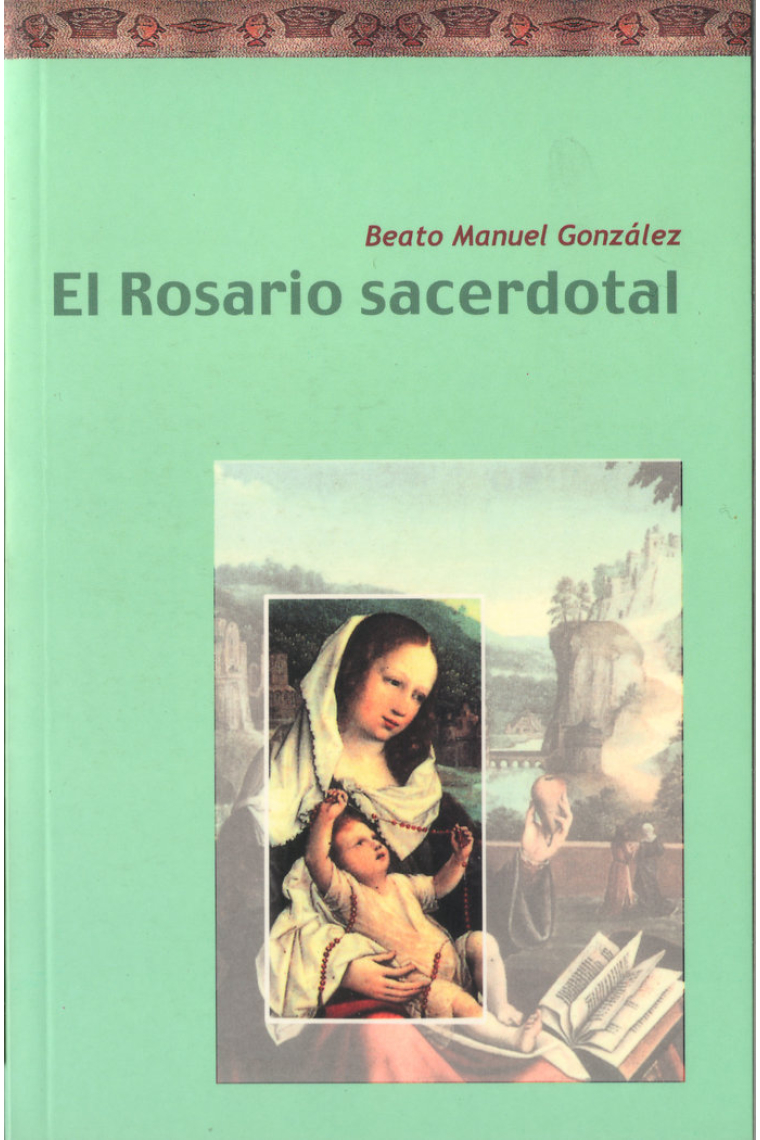 El rosario sacerdotal