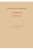 LA JAULA