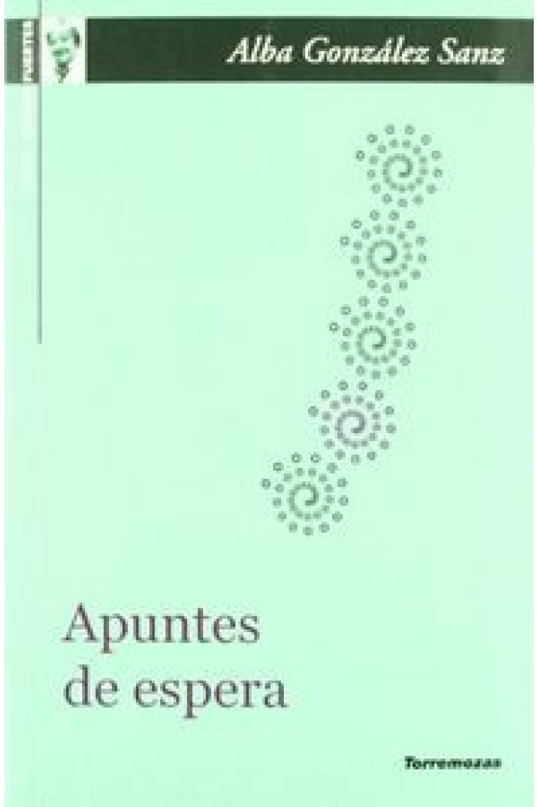 Apuntes de espera, Premio Gloria Fuertes 2010