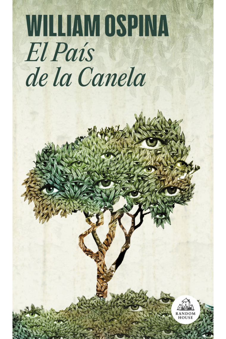 El País de la Canela (Trilogía sobre la conquista del Nuevo Mundo 2)