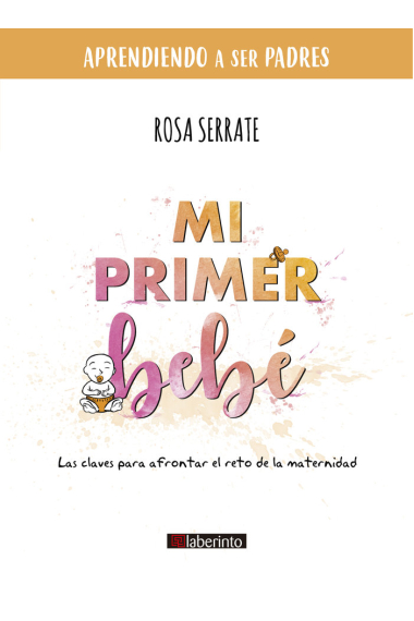 MI PRIMER BEBE