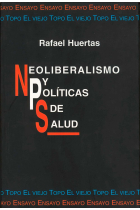 Neoliberalismo y políticas de salud