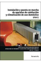 UF0412 Instalación y puesta en marcha de aparatos de calefacción y climatización de uso doméstico(UF0412)