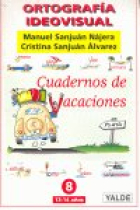 ORTOGRAFIA IDEOV.CUADERNO VACACIONES 8