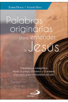 Palabras originarias para entender a Jesús