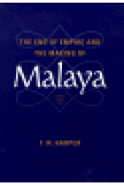 The end of Empire and the making of Malaya