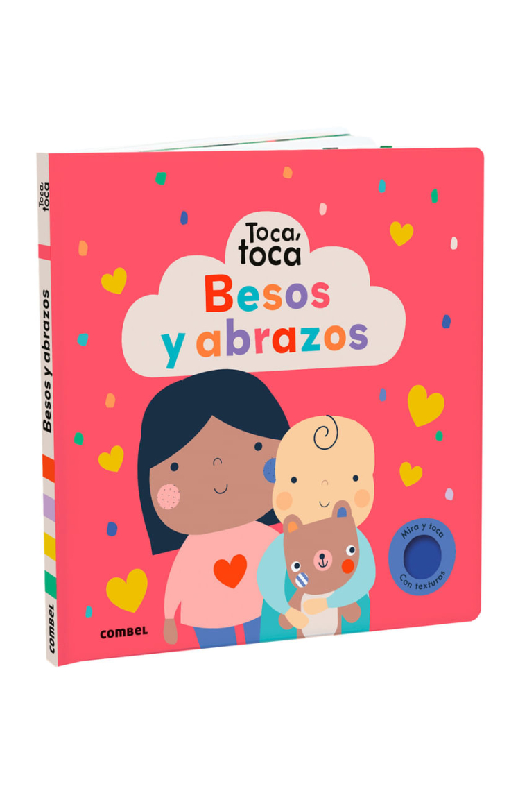 Besos y abrazos (Toca, toca)