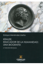 Krause, educador de la humanidad (Una biografía)